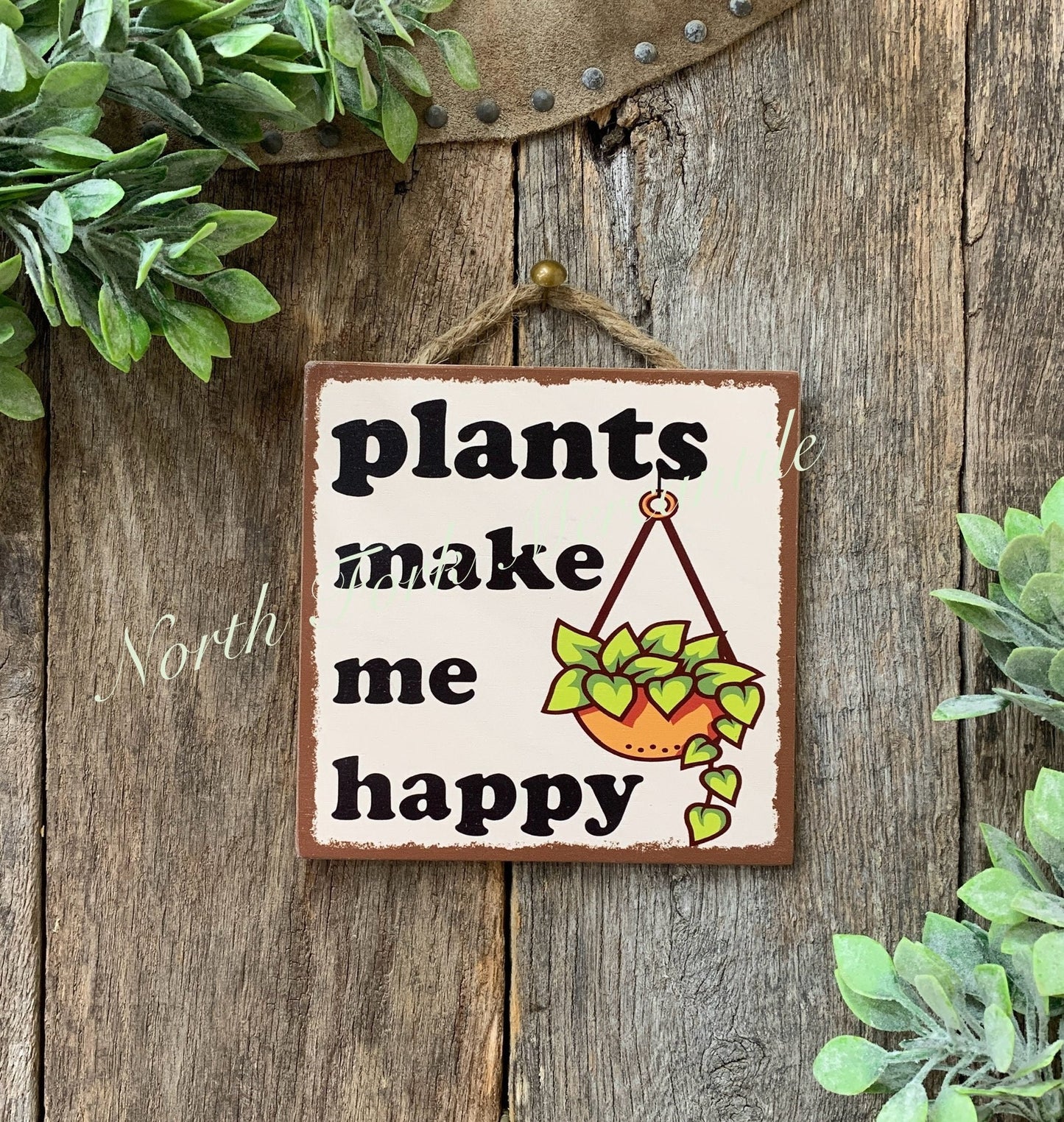 Plants Make Me Happy