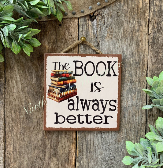 The Book Is Always Better