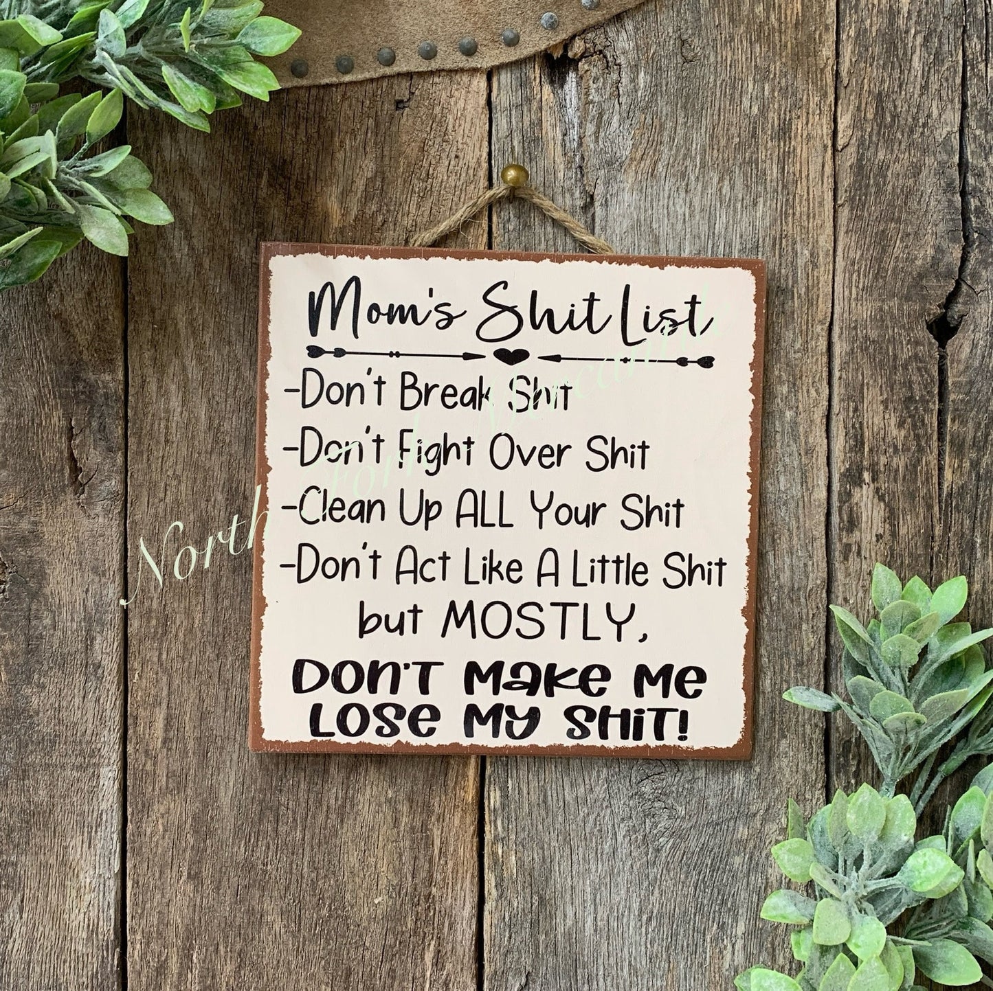Moms Shit List
