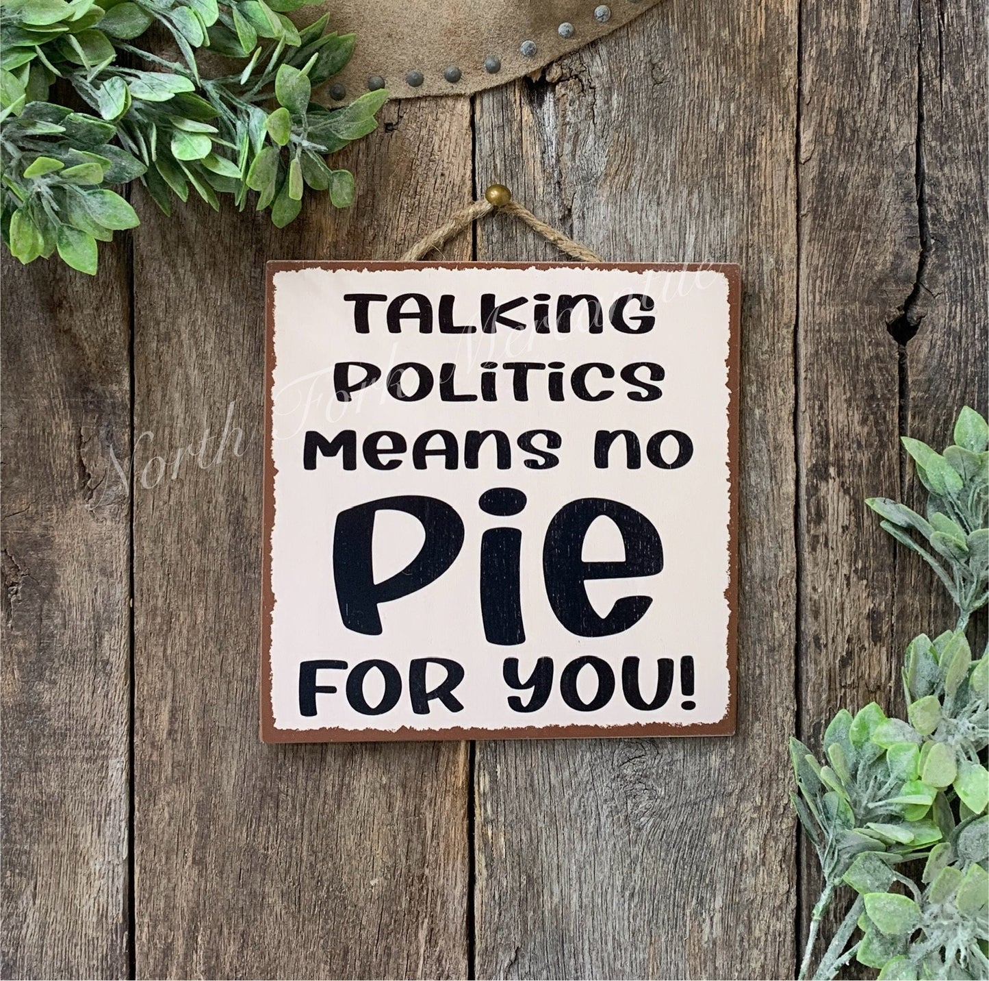 Talking Politics Means No Pie For You