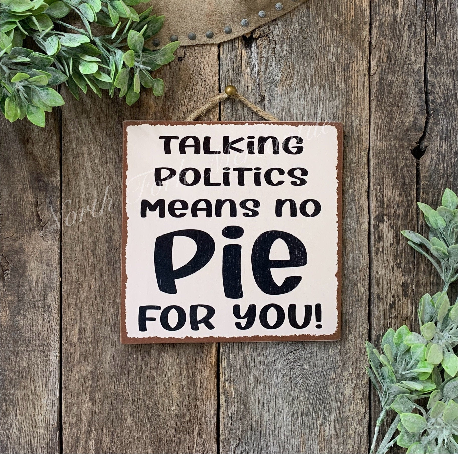 Talking Politics Means No Pie For You