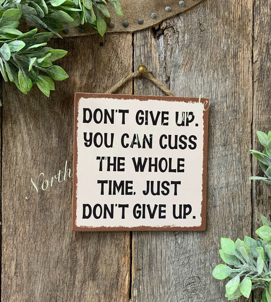 Don't Give Up
