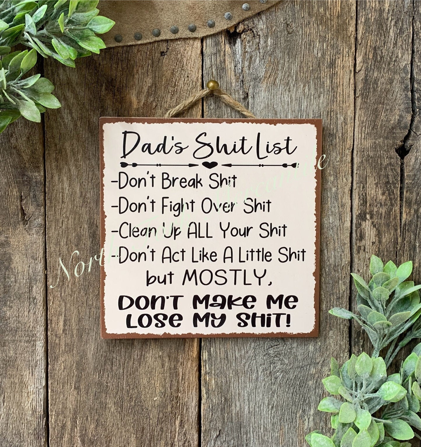 Dads Shit List