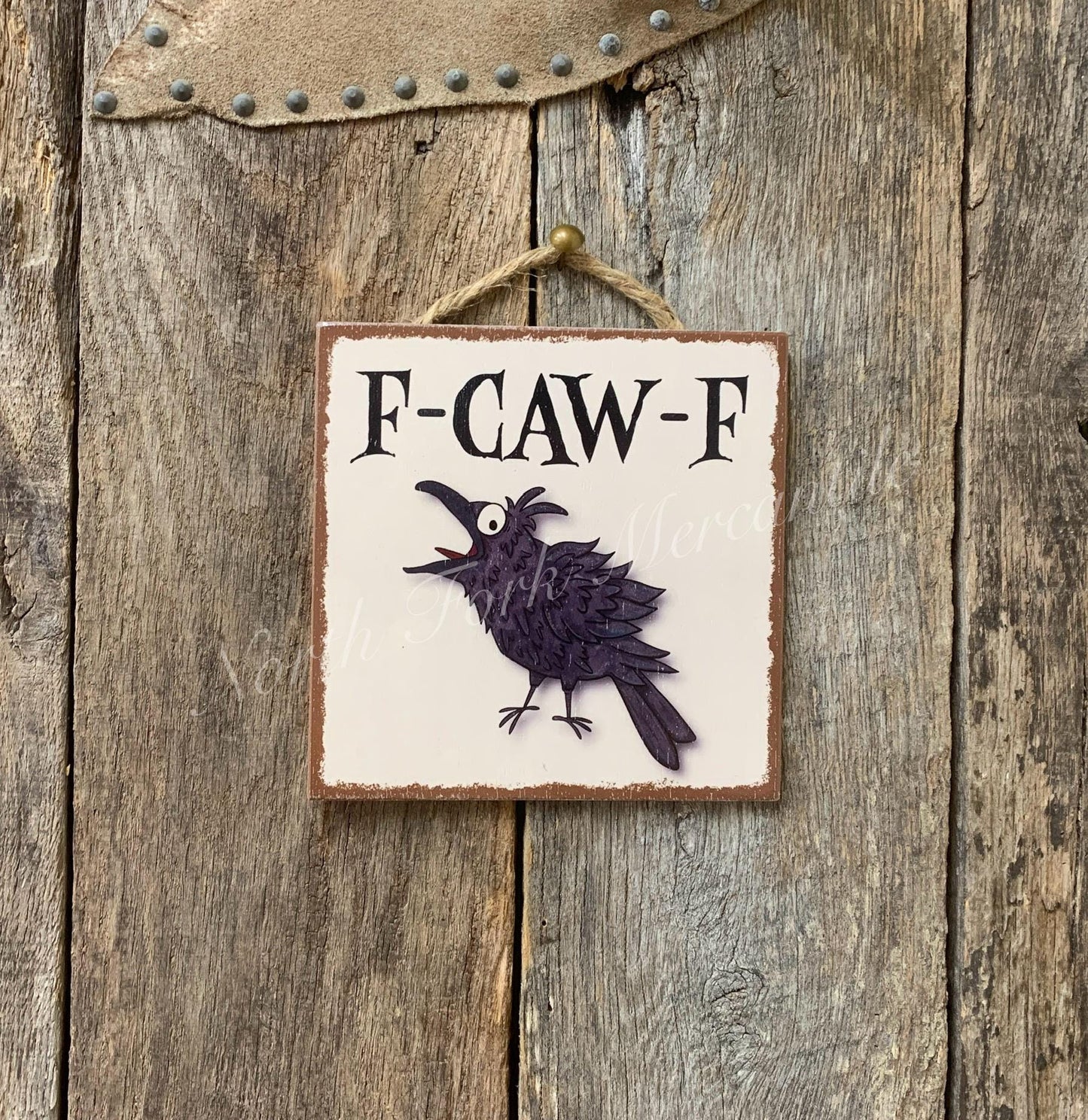 F-CAW-F, Funny Office, Good Humor Sign, Gag Gift, Funny Decor, Humo...