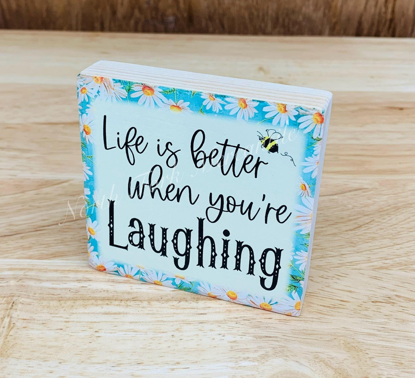 Life Is Better When You're Laughing