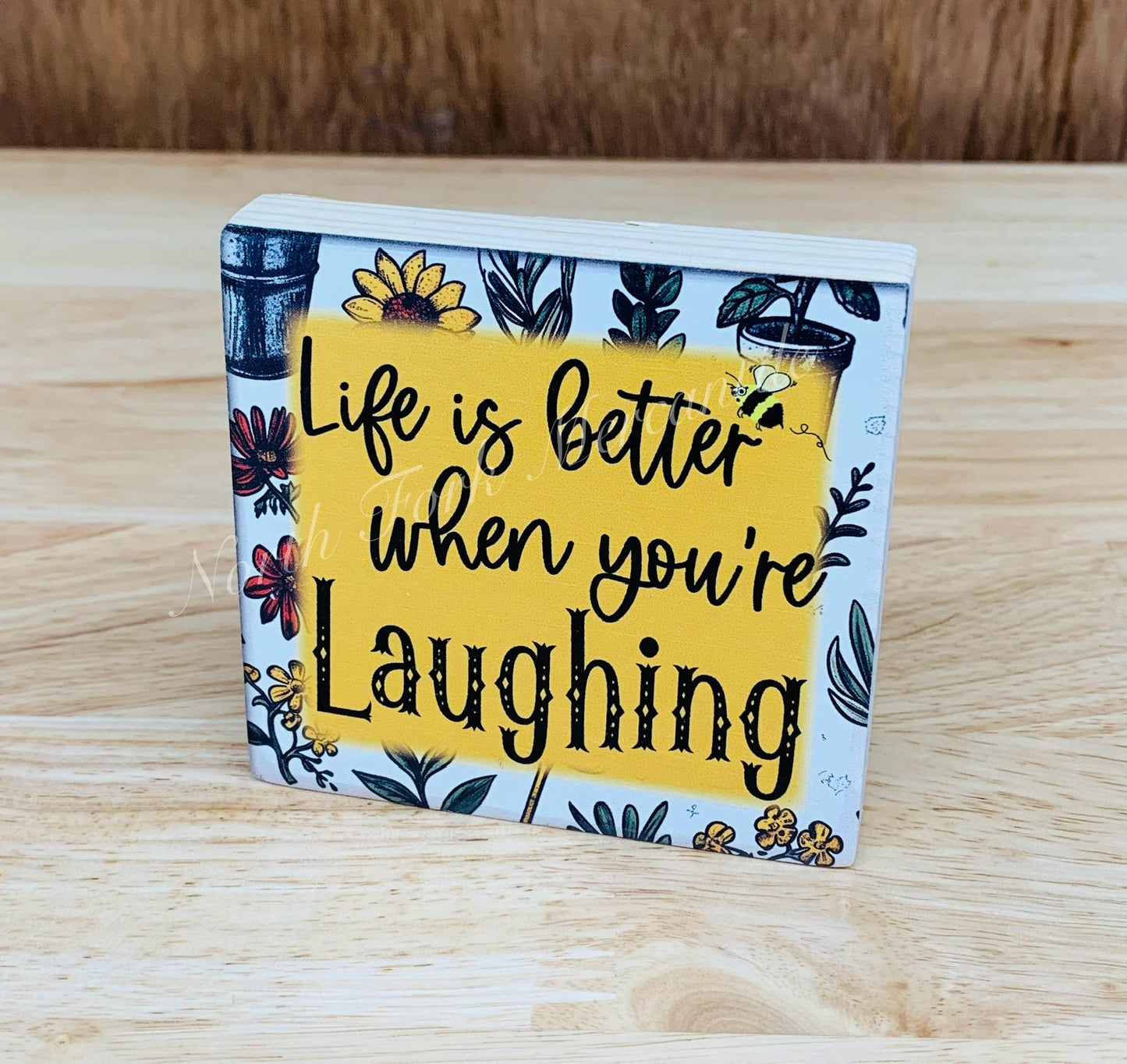 Life Is Better When You're Laughing