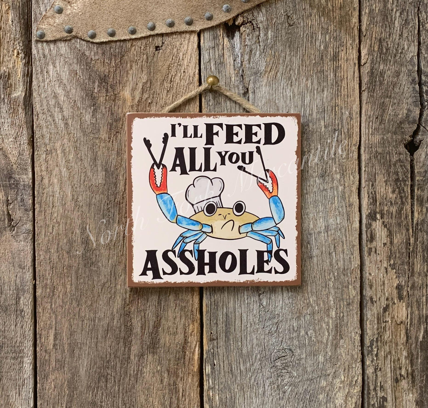 I'll Feed All You Assholes