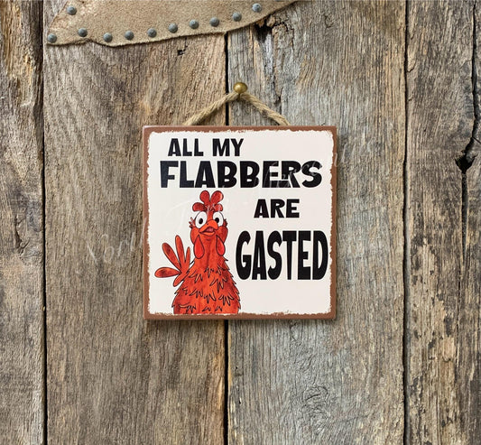 All My Flabbers Are Gasted
