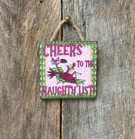 Cheers To The Naughty List