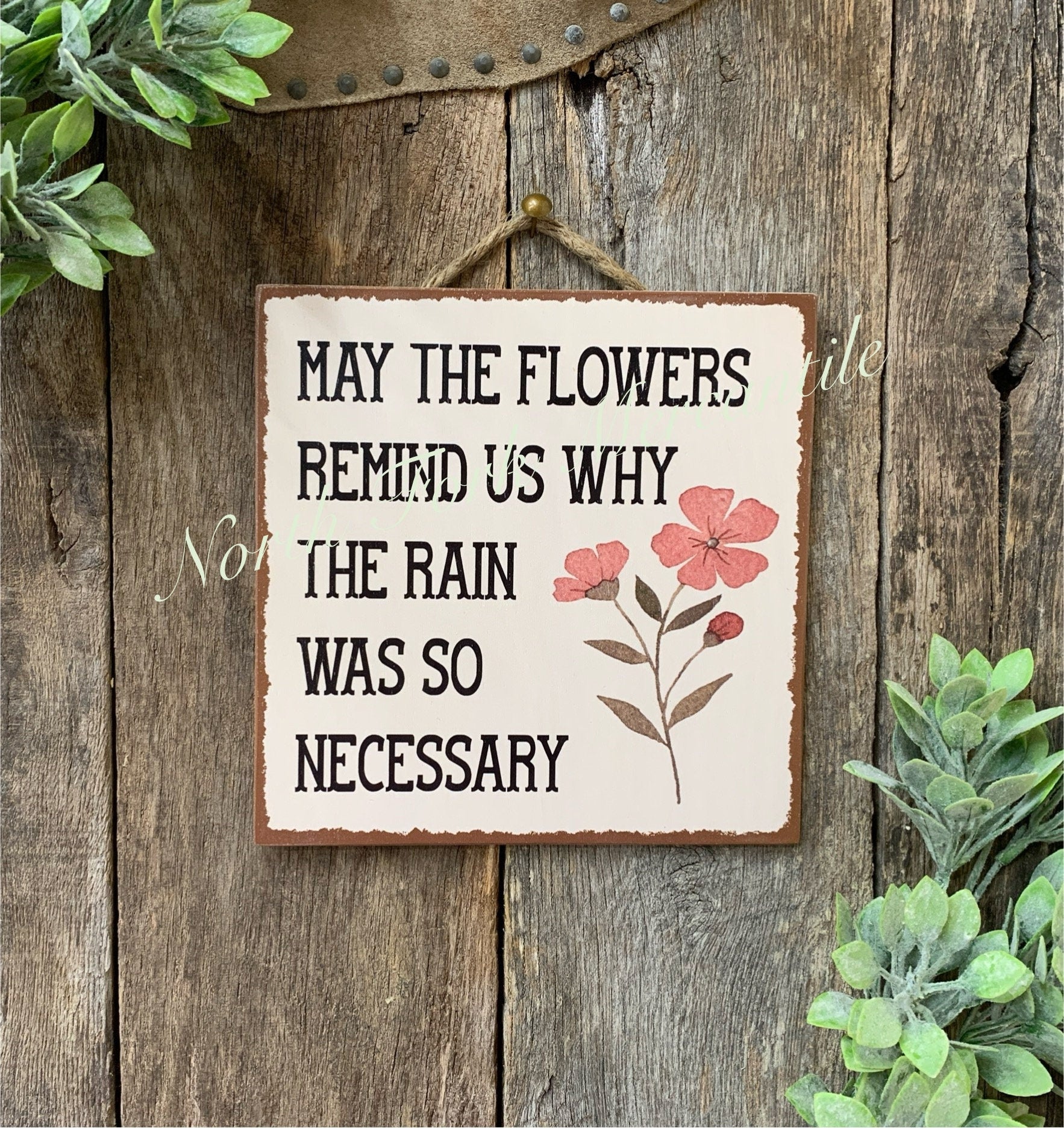 May The Flowers Remind Us Why The Rain Was So Necessary