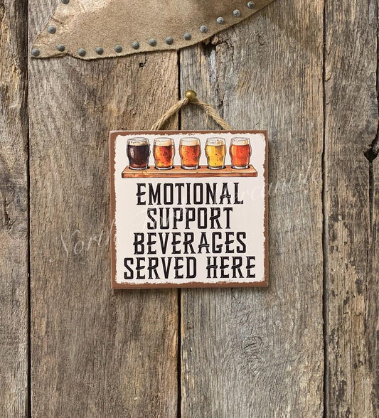 Emotional Support Beverages Served Here