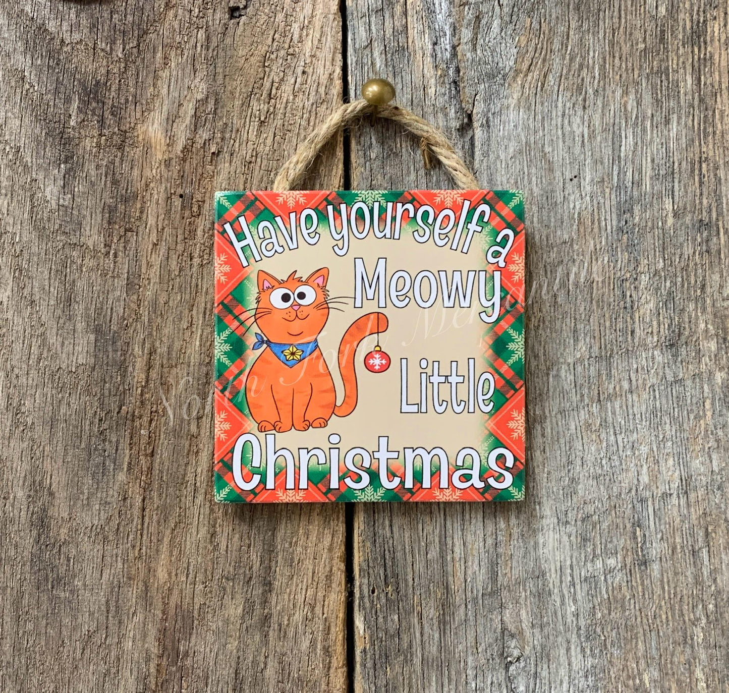 Have Yourself A Meowy Little Christmas Ornament