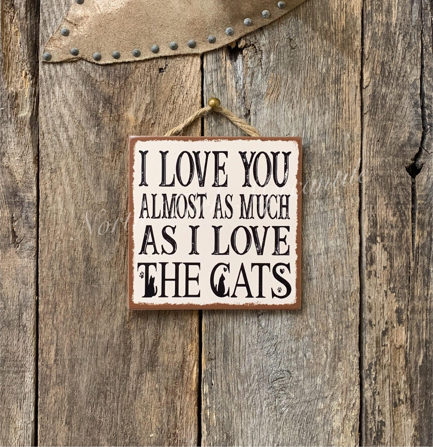 I Love You Almost As Much As I Love The Cats/Cat