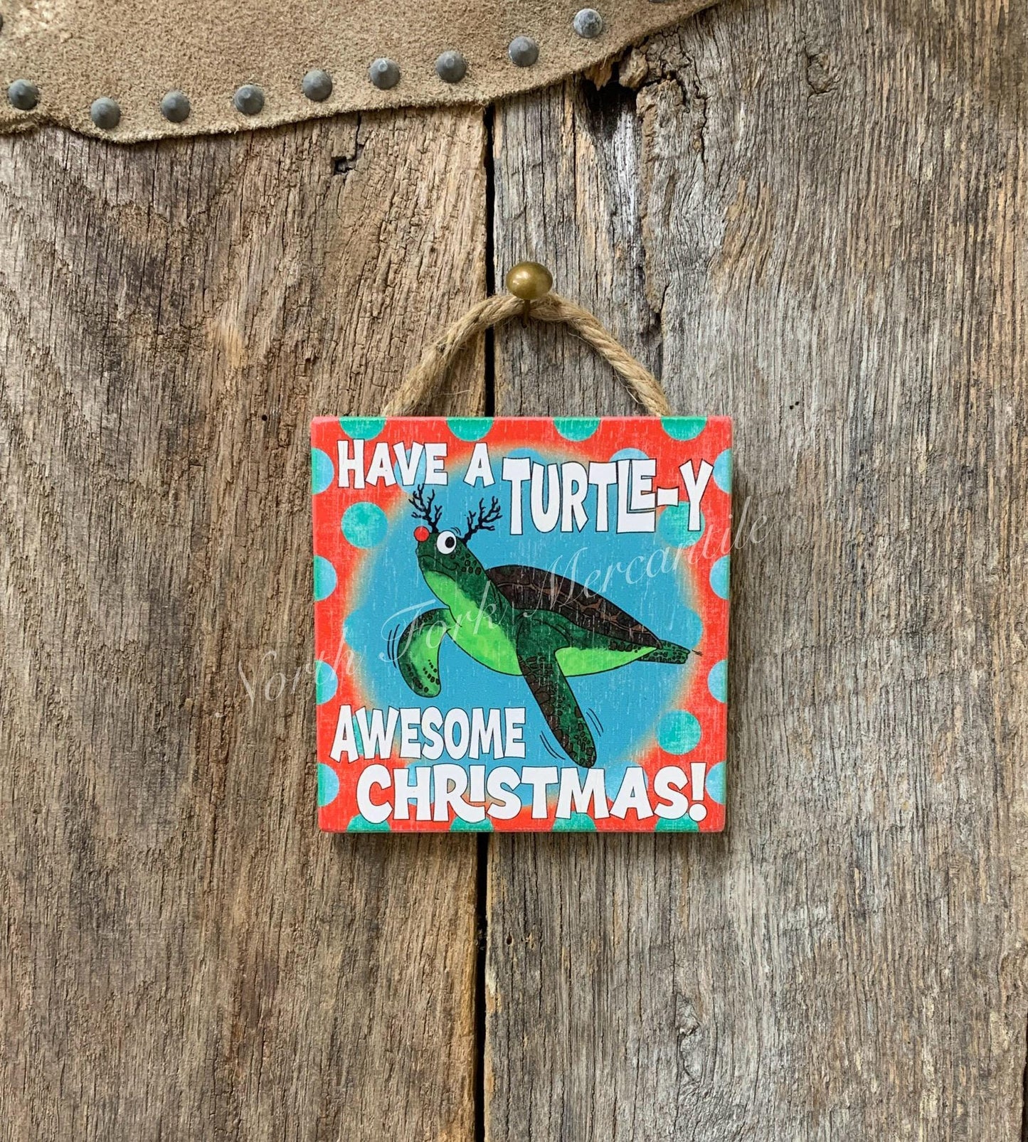 Have A Turtle-y Awesome Christmas