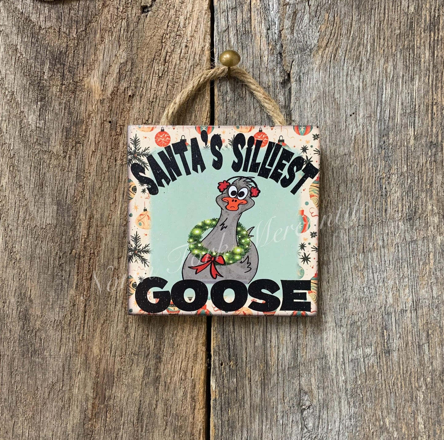Santa's Silliest Goose Ornament
