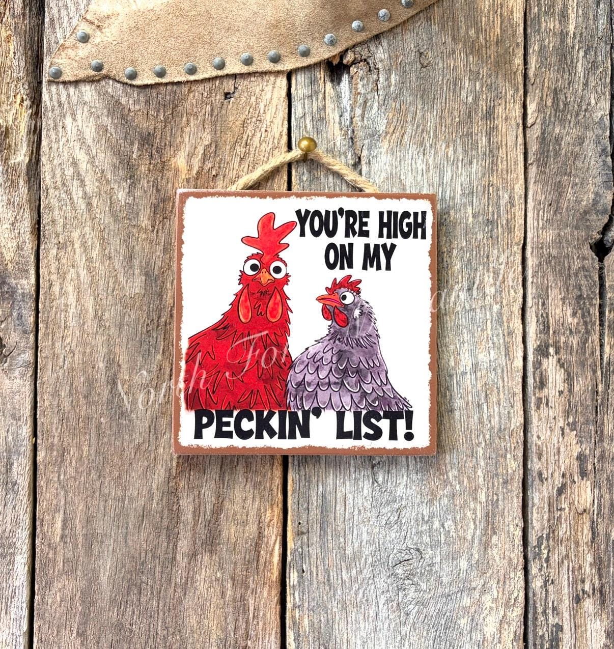 You're High On My Peckin List
