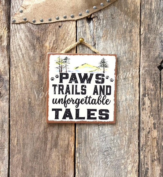 Paws Trails And Unforgettable Tales