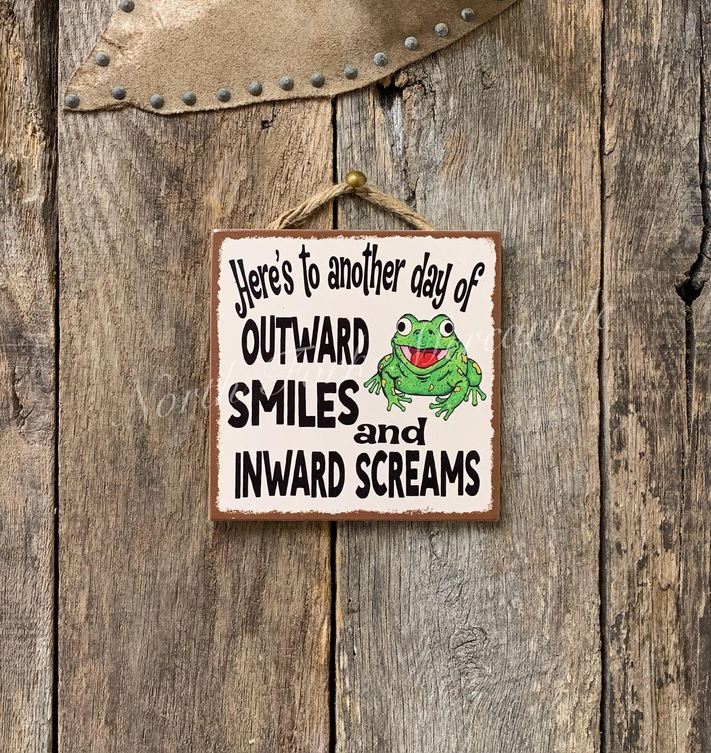 Here's To Another Day Of Outward Smiles And Inward Screams