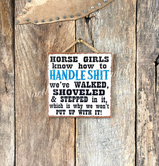 Horse Girls Know How To Handle Shit