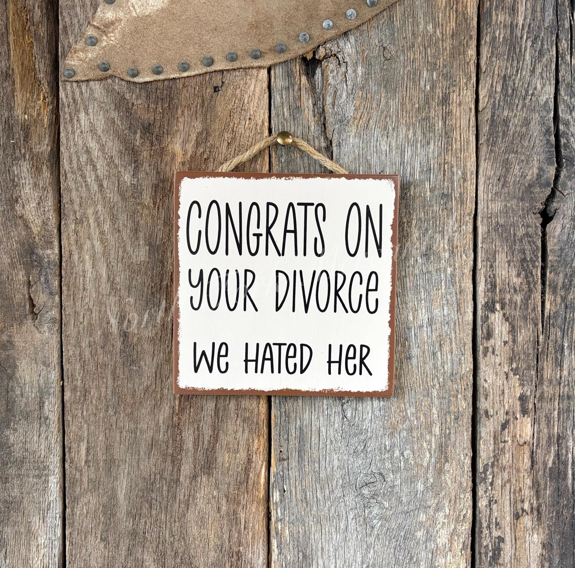 Congrats On Your Divorce