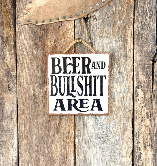 Beer And Bullshit Area