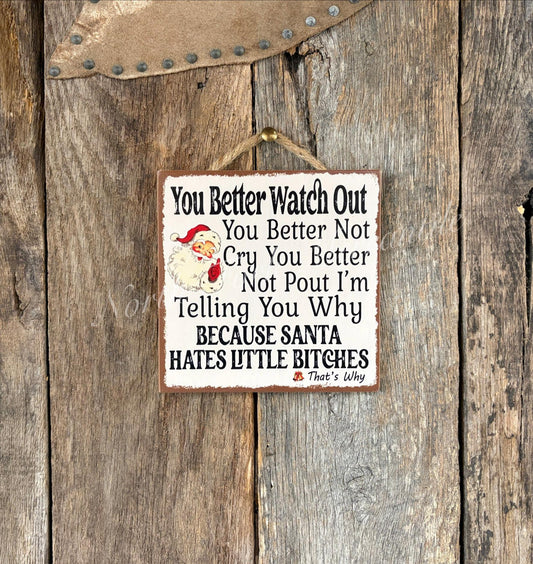You Better Watch Out