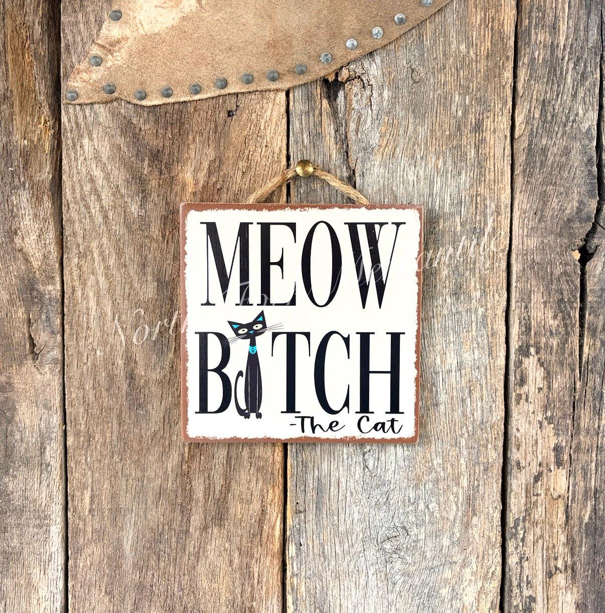 Meow Bitch