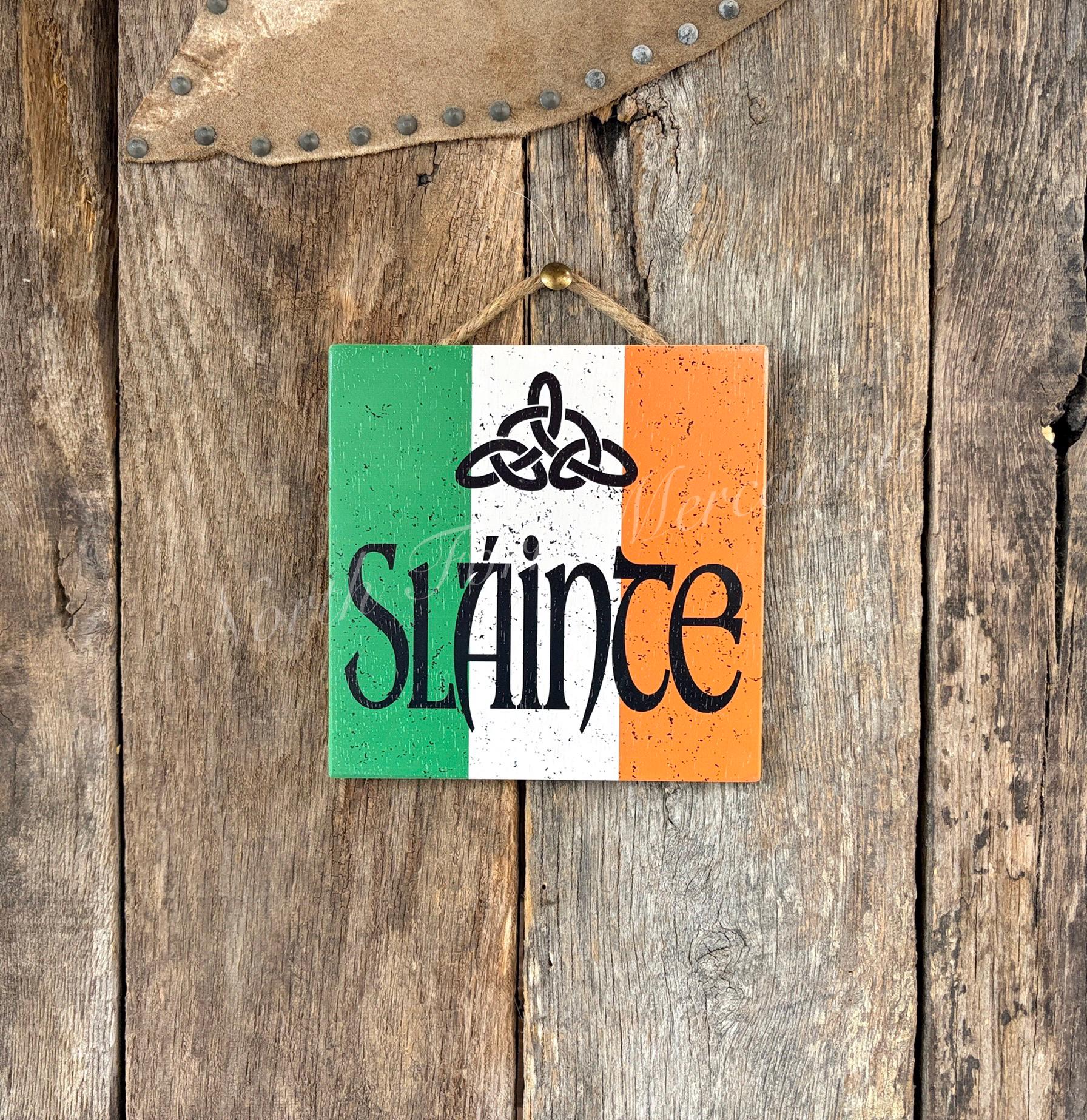 Slainte, Irish Gift, Scottish Gift, Gaelic Gift, Cheers Sign, Salut...
