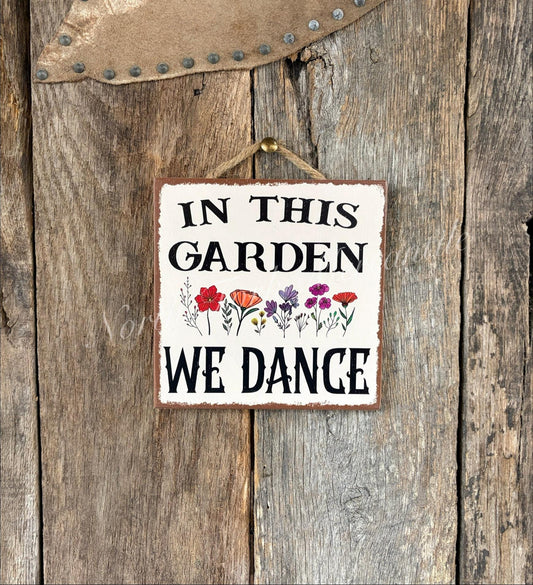 In This Garden We Dance