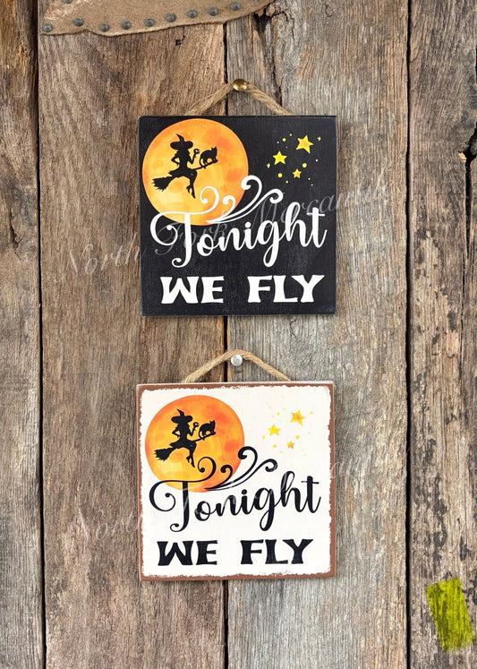 Tonight We Fly